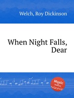 When Night Falls, Dear