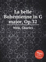 La belle Bohmienne in G major, Op.32