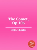 The Comet, Op.106