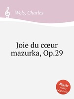 Joie du cur mazurka, Op.29