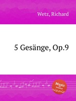 5 Gesnge, Op.9