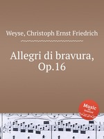 Allegri di bravura, Op.16