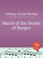 March of the Monks of Bangor