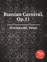 Russian Carnival, Op.11