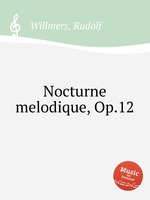 Nocturne melodique, Op.12