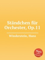 Stndchen fr Orchester, Op.11