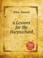 6 Lessons for the Harpsichord