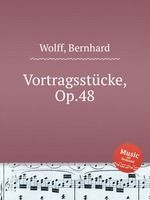 Vortragsstcke, Op.48