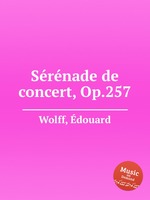 Srnade de concert, Op.257