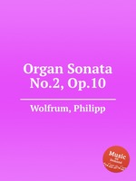 Organ Sonata No.2, Op.10