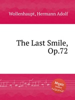The Last Smile, Op.72