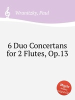 6 Duo Concertans for 2 Flutes, Op.13
