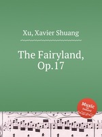 The Fairyland, Op.17