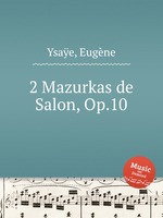 2 Mazurkas de Salon, Op.10