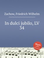 In dulci jubilo, LV 34