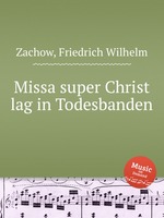 Missa super Christ lag in Todesbanden