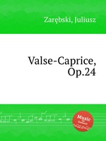 Valse-Caprice, Op.24