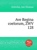 Ave Regina coelorum, ZWV 128