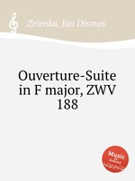 Ouverture-Suite in F major, ZWV 188