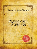 Regina coeli, ZWV 130