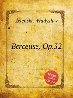 Berceuse, Op.32