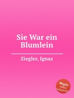 Sie War ein Blumlein