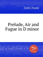 Prelude, Air and Fugue in D minor
