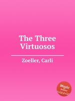 The Three Virtuosos