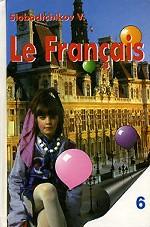 Le Francais. Французский язык
