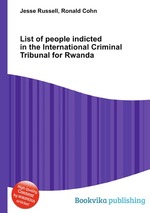 List of people indicted in the International Criminal Tribunal for Rwanda