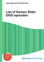 List of Kamen Rider OOO episodes