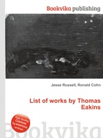 List of works by Thomas Eakins