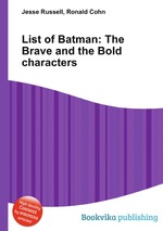 List of Batman: The Brave and the Bold characters