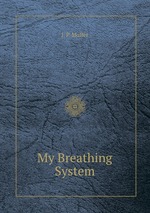 My Breathing System
