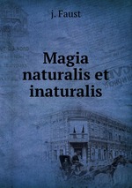 Magia naturalis et inaturalis