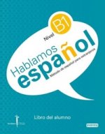 Hablamos Espanol B1 Libro del alumno +CD