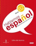 Hablamos Espanol B2 Libro del alumno +CD