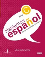 Hablamos Espanol C Libro del alumno +CD