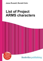 List of Project ARMS characters