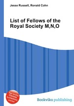 List of Fellows of the Royal Society M,N,O