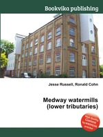 Medway watermills (lower tributaries)