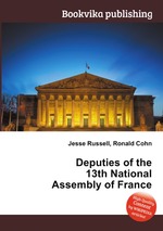 Deputies of the 13th National Assembly of France