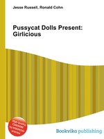 Pussycat Dolls Present: Girlicious