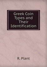 Greek Coin Types and Their Identification