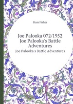 Joe Palooka 072/1952. Joe Palooka`s Battle Adventures