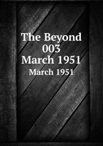 The Beyond 003. March 1951