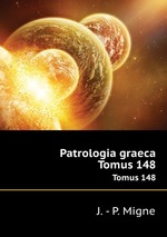Patrologia graeca. Tomus 148
