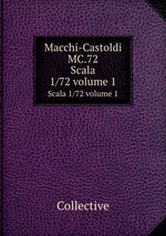 Macchi-Castoldi MC.72. Scala 1/72 volume 1