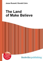 The Land of Make Believe