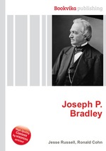 Joseph P. Bradley